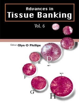 cover image of Advances In Tissue Banking, Volume 6